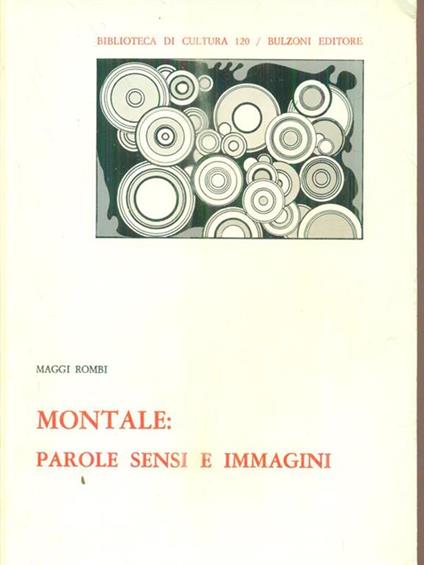 Montale parole sensi e immagini - Maggi Rombi - copertina