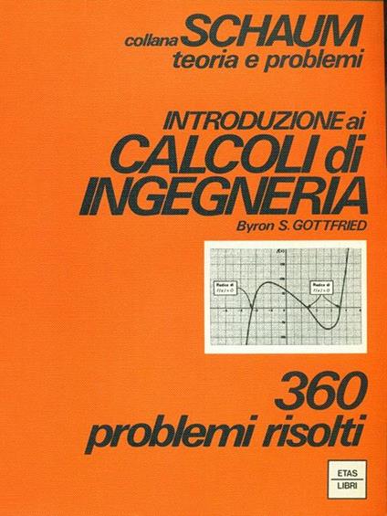 Introduzione ai calcoli di ingegneria - Byron S. Gottfried - copertina
