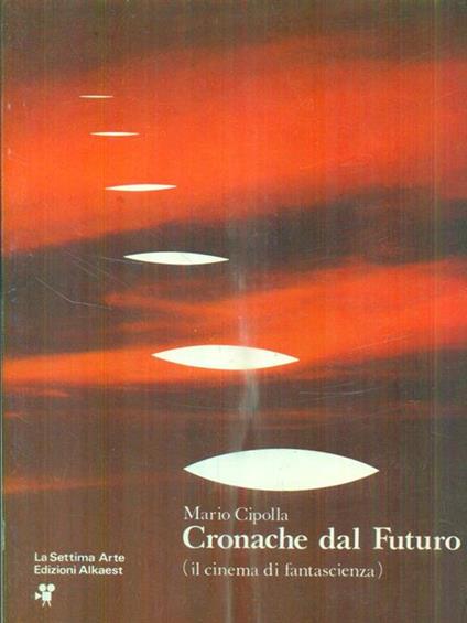 Cronache dal futuro - Mario Cipolla - copertina