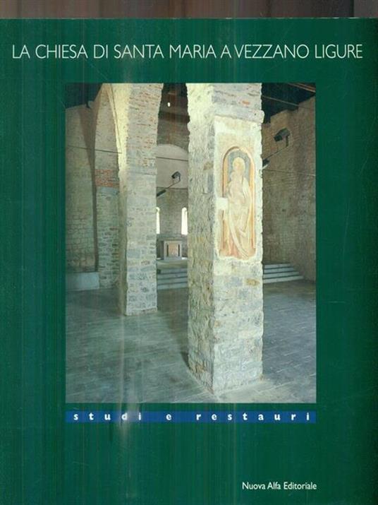 La chiesa di Santa Maria a Vezzano Ligure - Giorgio Rossini - copertina