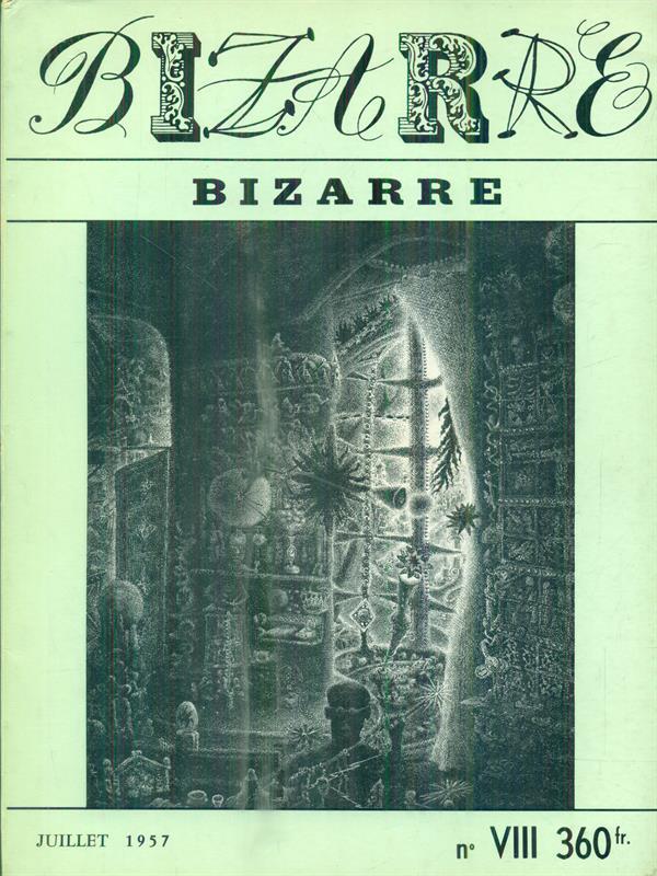 Bizarre n. VIII - Juillet 1957