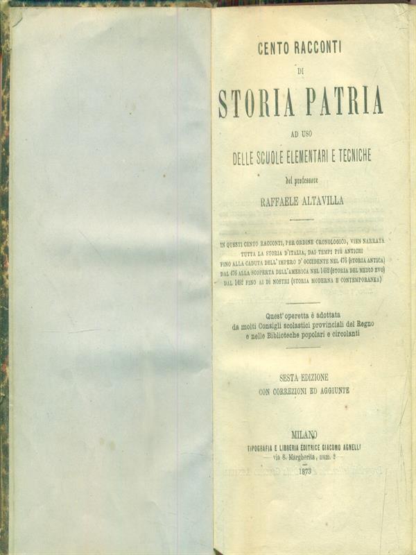 Cento racconti di storia patria ad uso delle scuole elementari e tecniche