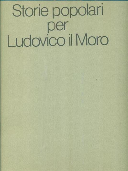 Storie popolari per Ludovico il Moro - copertina