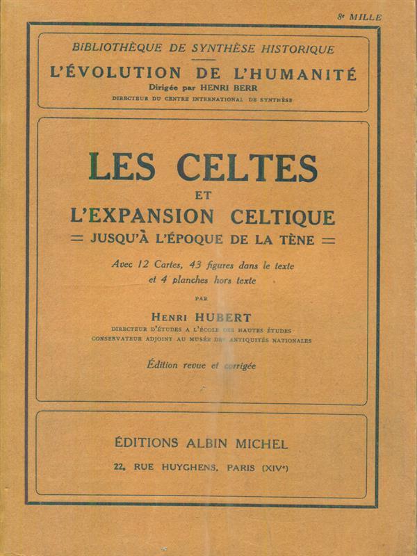 Les celtes et l'expansion celtique