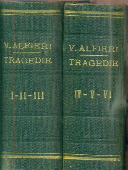 Tragedie. Vol I-II-III-IV-V-VI - Vittorio Alfieri - copertina