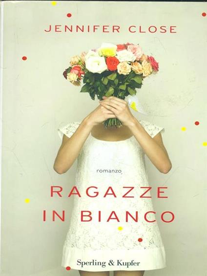 Ragazze in bianco - Jennifer Close - copertina