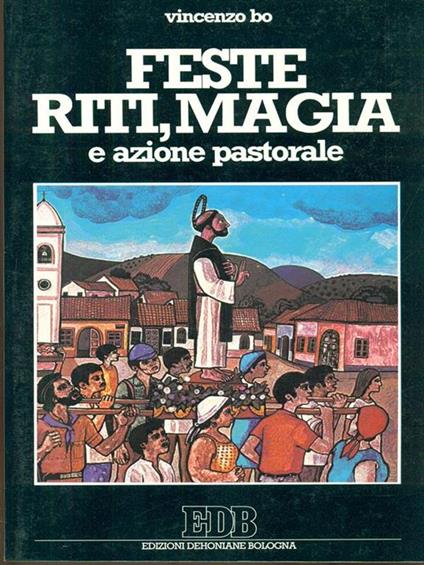 Feste, riti, magia e azione pastorale - Vincenzo Bo - copertina