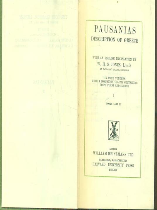 Pausanias Description of Greece. Vol I - W. H.S. Jones - copertina