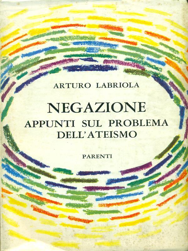 Negazione Appunti sul problema dell'ateismo