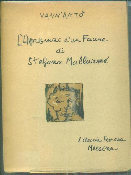 Après-midi d'un Faune di Stefano Mallarmé - Vann'Antò - copertina
