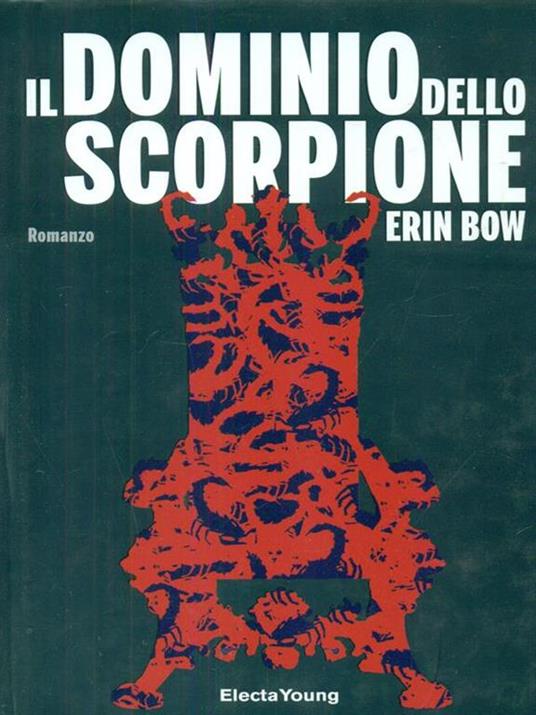 Il dominio dello scorpione - Erin Bow - copertina