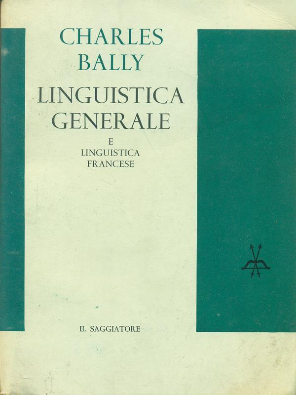 Linguistica generale e linguistica francese