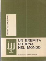 Un eremita ritorna nel mondo