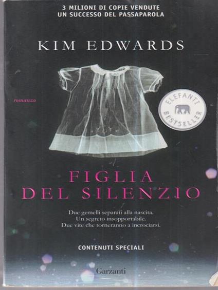 Figlia del silenzio - Kim Edwards - copertina