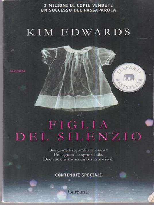 Figlia del silenzio - Kim Edwards - copertina