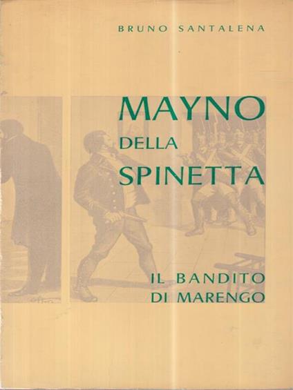 Mayno della Spinetta - Bruno Santalena - copertina