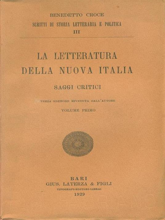 La  letteratura della nuova italia Volume primo - Benedetto Croce - copertina