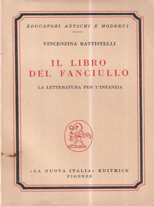 Il libro del fanciullo - Vincenzina Battistelli - copertina