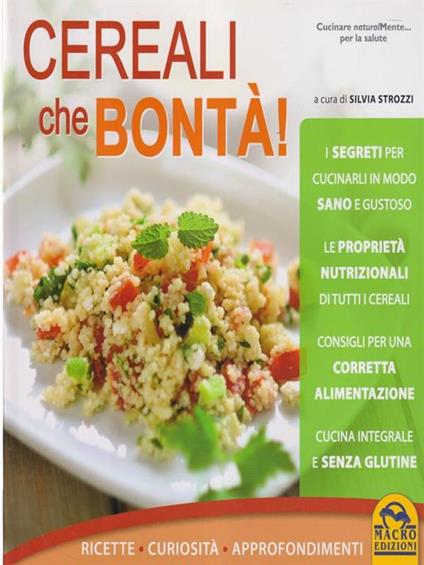 Cereali che bontà! - Silvia Strozzi - copertina