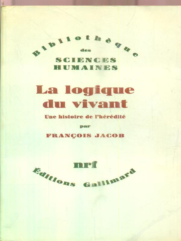 La logique du vivant