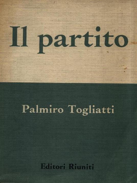 Il partito - Palmiro Togliatti - copertina