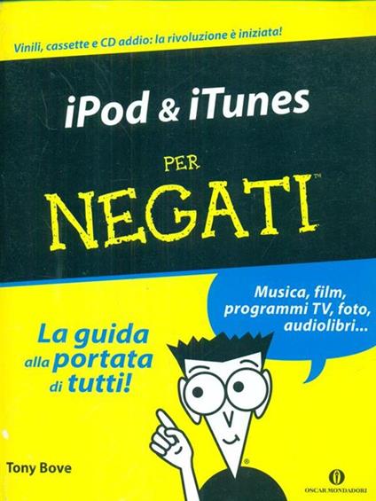 IPod & iTunes per negati - Tony Bove - copertina