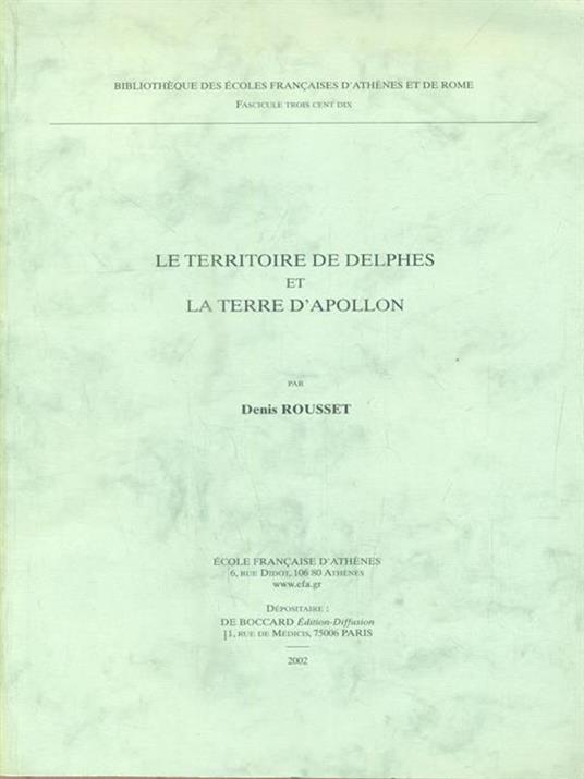 Le territoire de Delphes et la terre d'Apollon - Denis Rousset - copertina