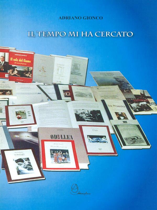 Il tempo mi ha cercato