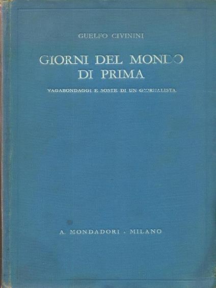 Giorni del mondo di prima - Guelfo Civinini - copertina