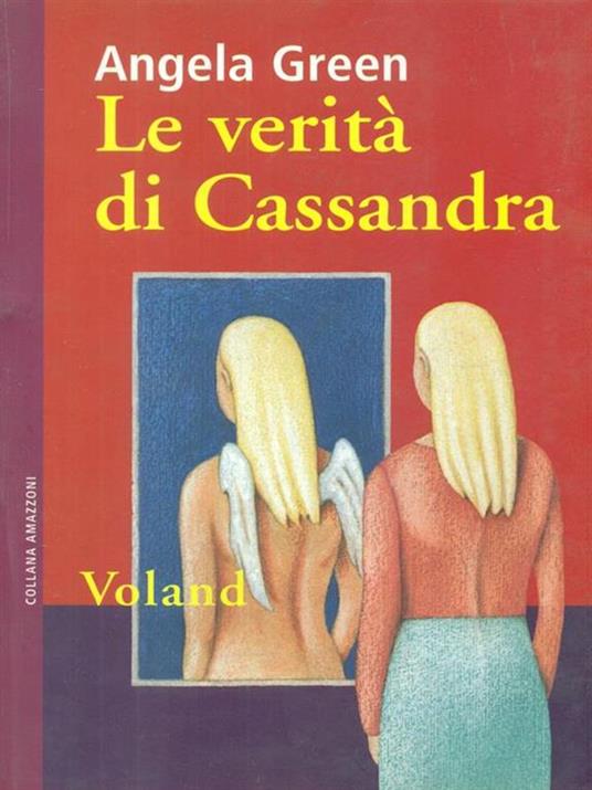 La verità di Cassandra - Angela Green - copertina