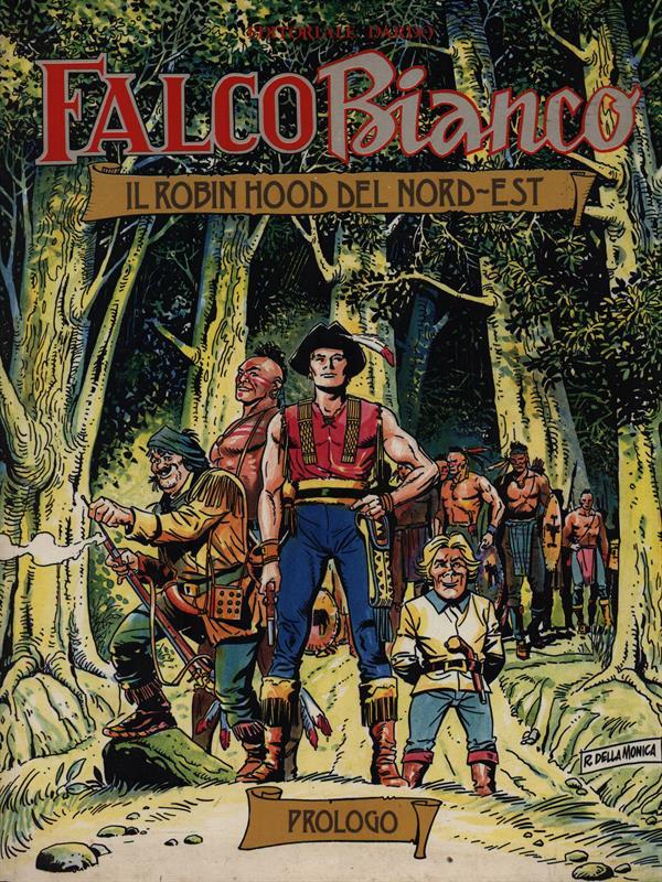 Falco Bianco - Prologo