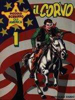 Il piccolo sceriffo Old America 1. Il corvo