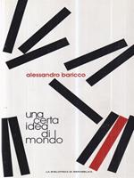 Una certa idea di mondo