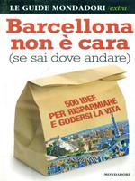 Barcellona non è cara