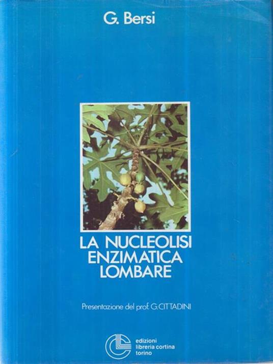 La nucleolisi enzimatica lombare - G. Bersi - copertina