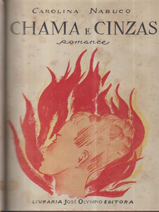 Chama e Cinzas - Carolina Nabuco - copertina