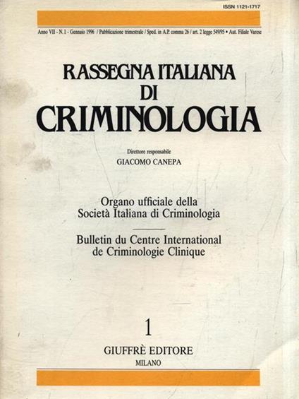 Rassegna italiana di criminologia - Volume VII 1996 - Fascicolo 1 -   - copertina