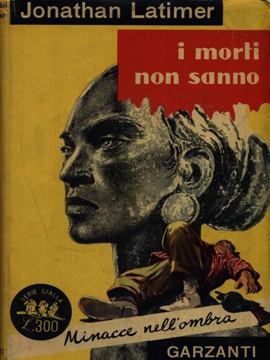 I morti non sanno - Jonathan Latimer - copertina
