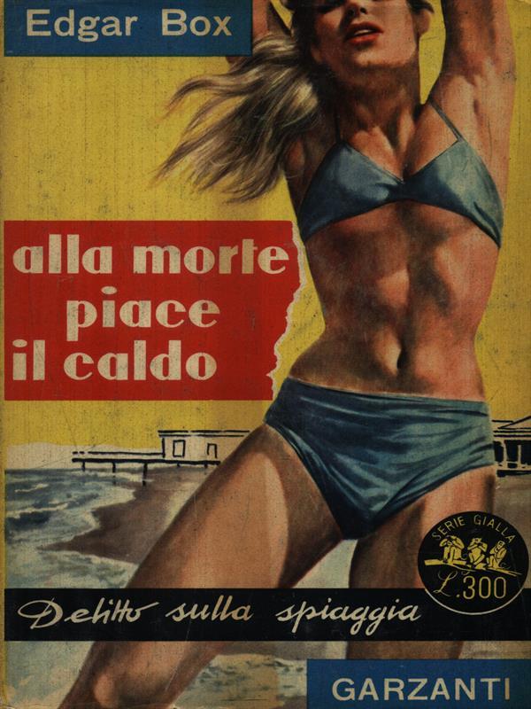 Alla morte piace il caldo