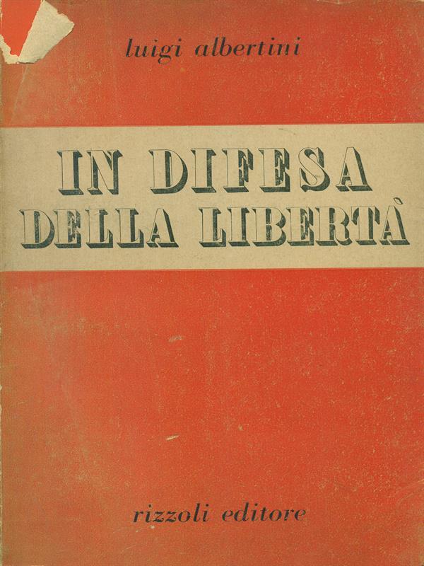 Una  difesa della libertà