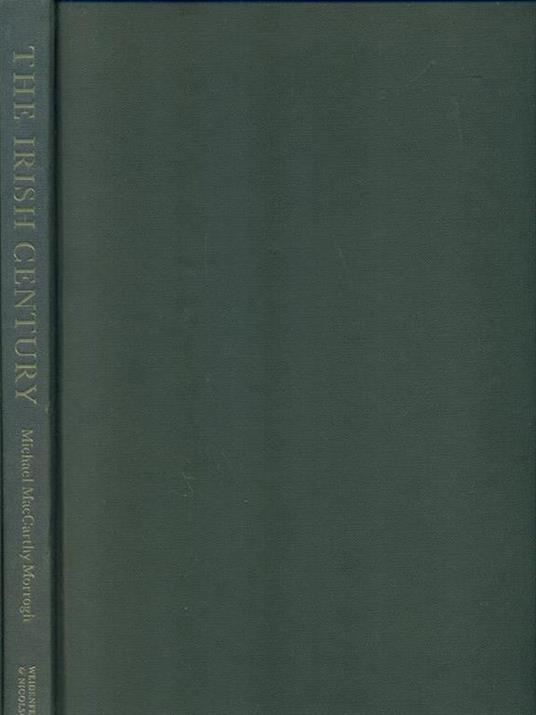 The  Irish century - Michel MacCarthy Morrogh - copertina
