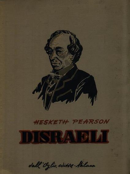 Disraeli - Hesketh Pearson - copertina