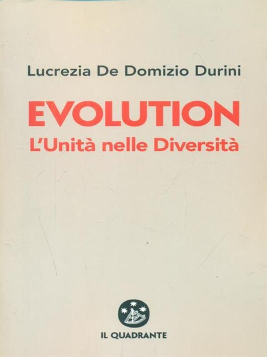 Evolution. L'unità nelle diversità - Lucrezia De Domizio Durini - copertina