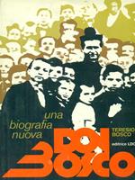 Una biografia nuova Don Bosco