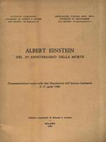 Albert Einstein nel 25° anniversario della morte