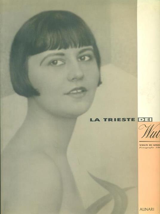 La  Trieste dei Wulz - E. Guagnini - copertina