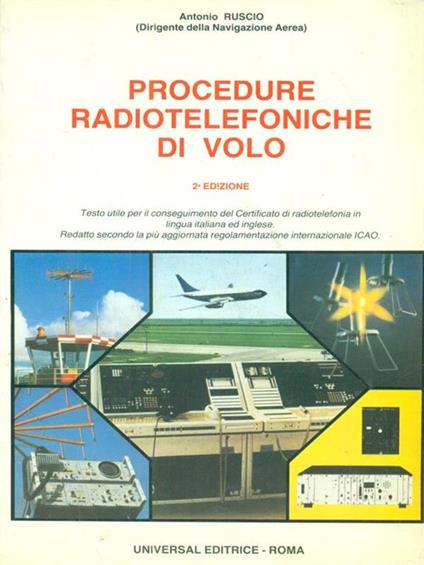 Procedure radiotelefoniche di volo - Antonio Ruscio - copertina