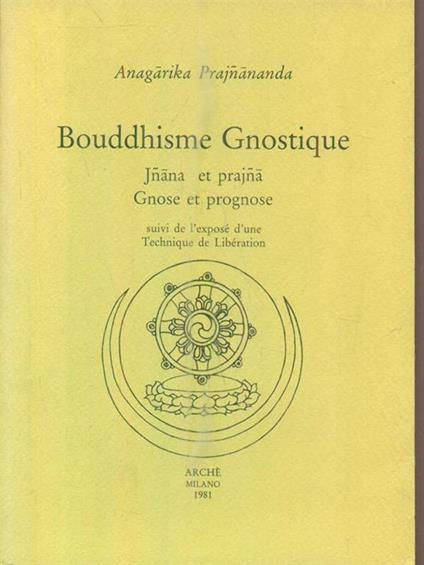 Bouddhisme Gnostique - Anagarika Prajnananda - copertina