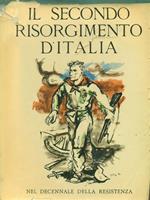 Il  secondo Risorgimento d'Italia