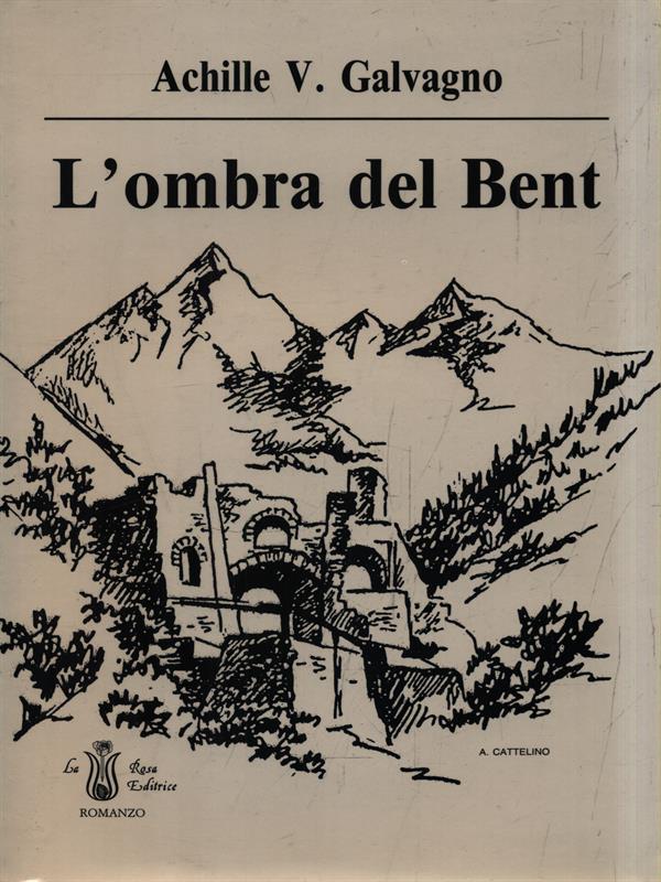 L' ombra del Bent